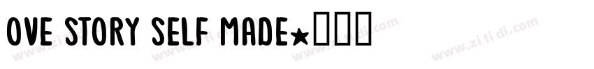 ove Story Self Made字体转换